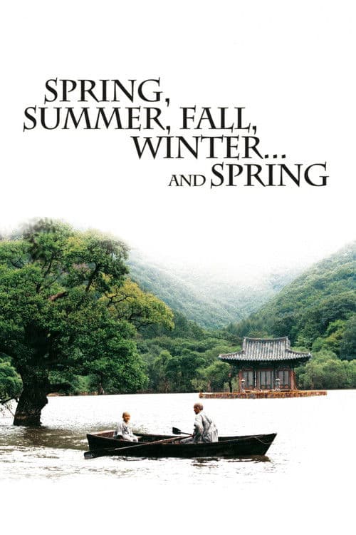 Spring, Summer, Fall, Winter... and Spring poster