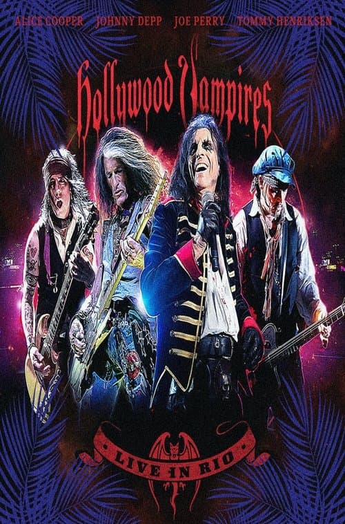 Hollywood Vampires: Live In Rio poster