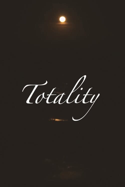 Totality poster