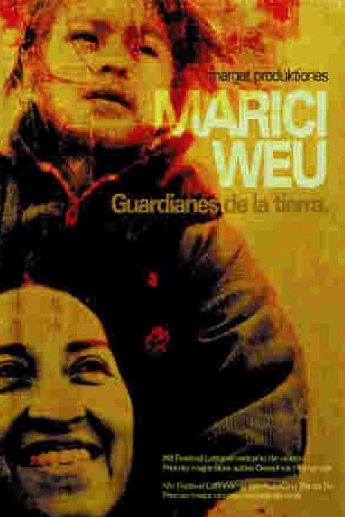 Marici Weu, guardianes de la tierra poster