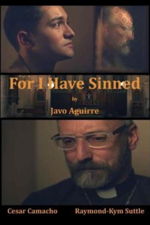 For I Have Sinned poster