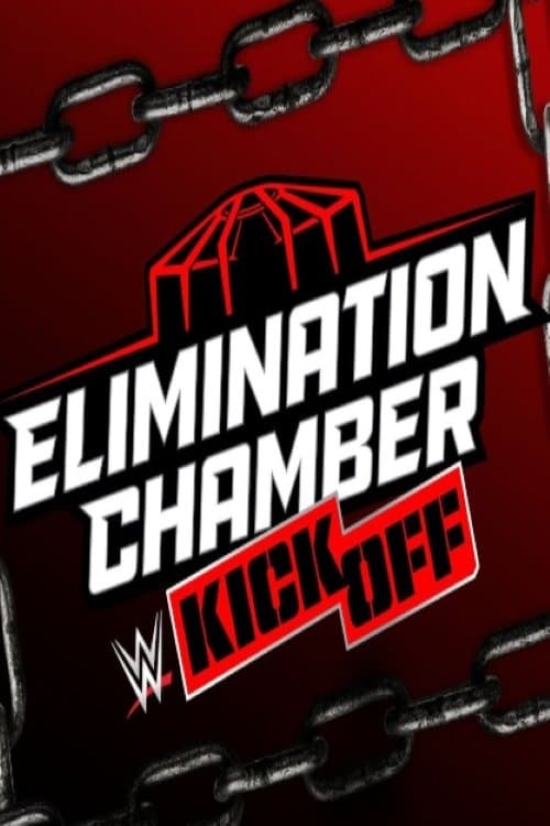 WWE Elimination Chamber 2025 Kickoff poster