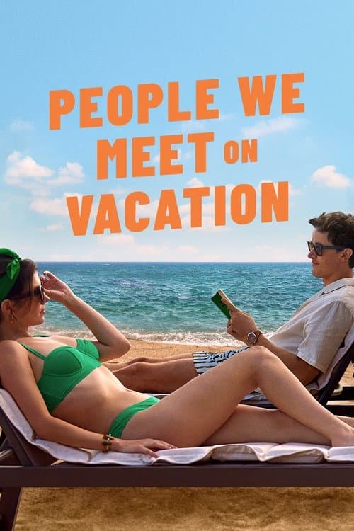 People We Meet on Vacation poster