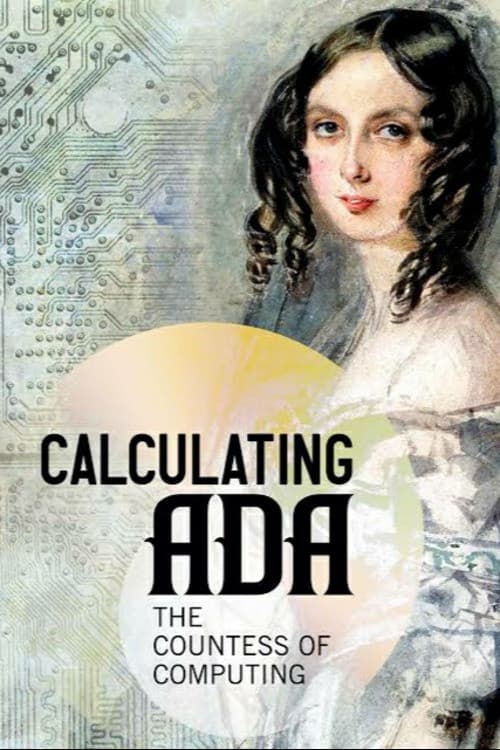 Calculating Ada: The Countess of Computing poster
