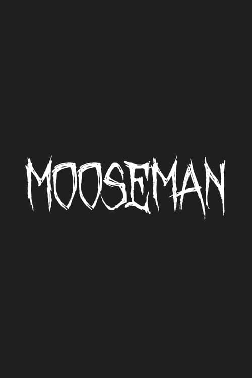 Mooseman poster
