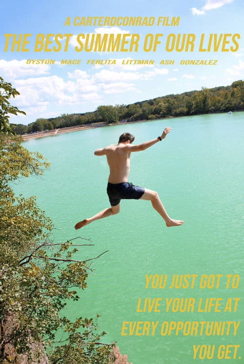 The Best Summer of our Lives poster