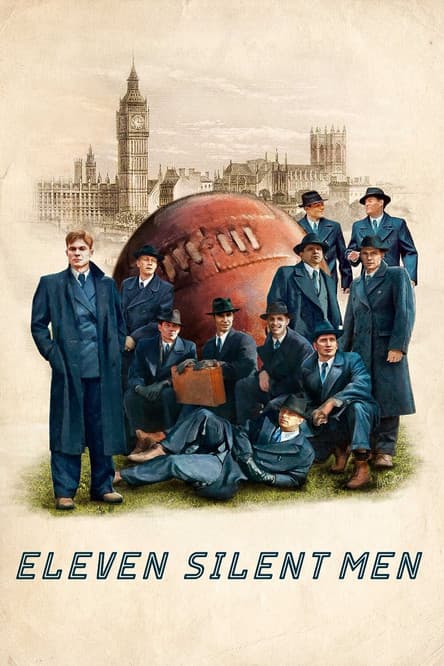Eleven Silent Men poster