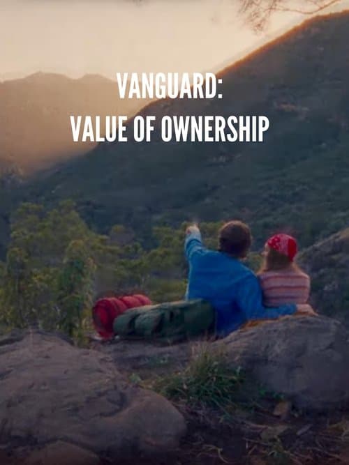 Vanguard - Value of Ownership poster