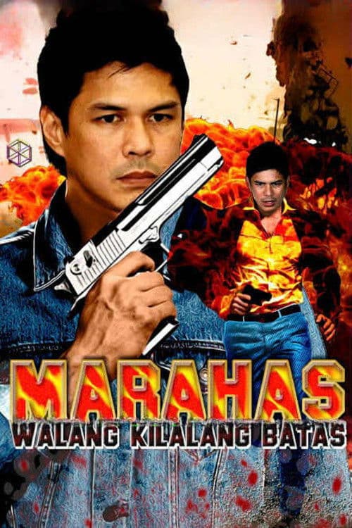 Marahas: Walang Kilalang Batas poster