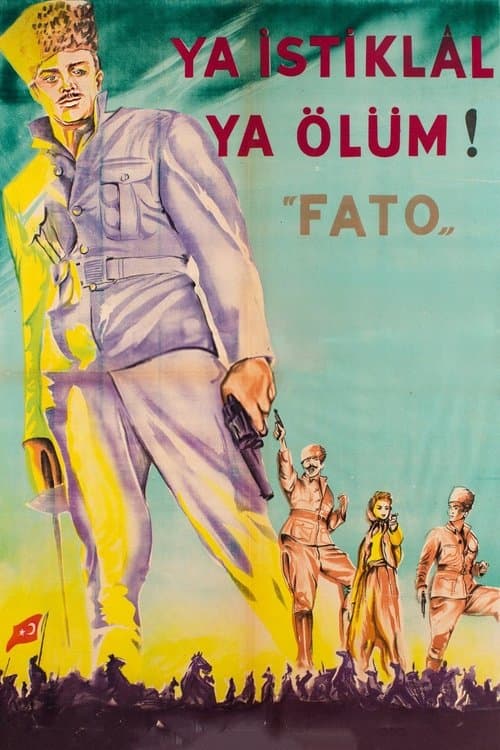 Fato: Ya İstiklal Ya Ölüm poster
