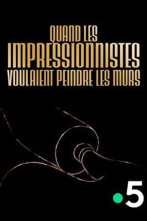 Quand les impressionnistes voulaient peindre les murs poster