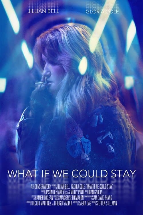 What If We Could Stay poster
