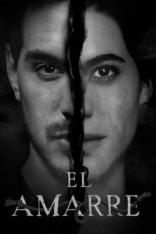 El Amarre poster