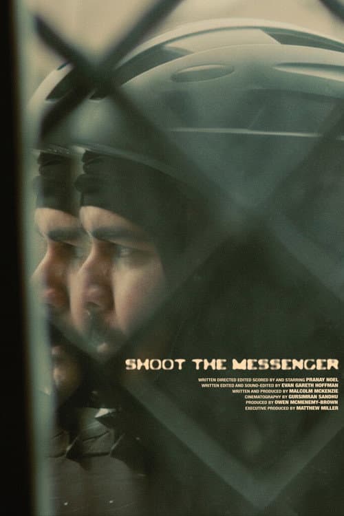 Shoot the Messenger poster