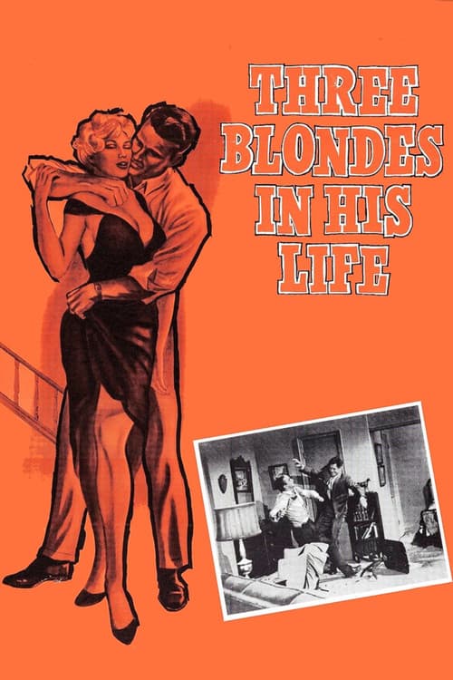 Three Blondes In His Life poster