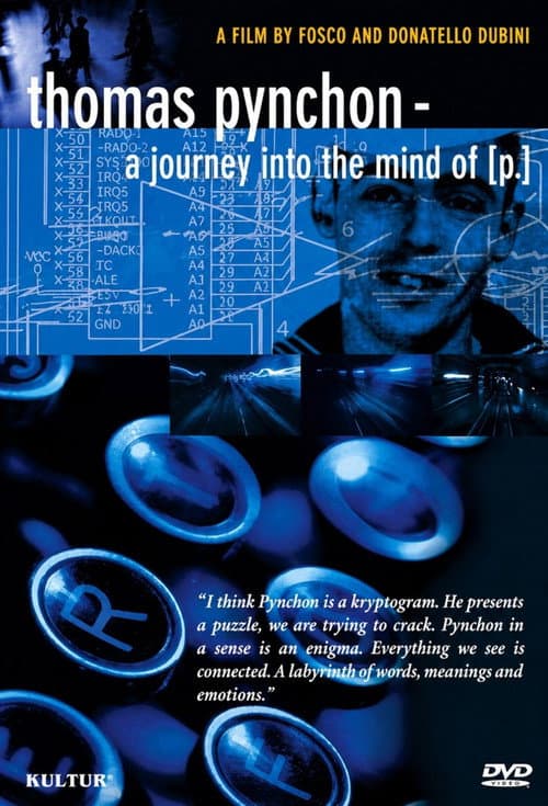 Thomas Pynchon: A Journey Into the Mind of P. poster