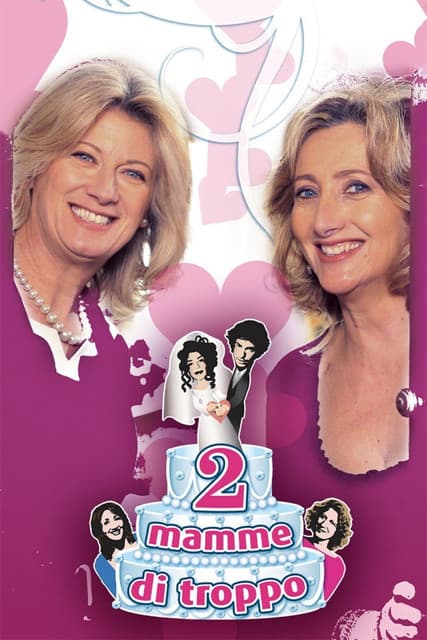 Due mamme di troppo poster