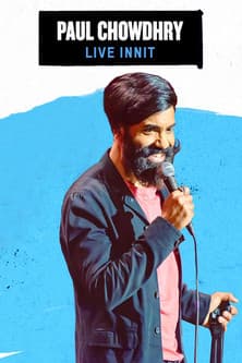 Paul Chowdhry: Live Innit poster