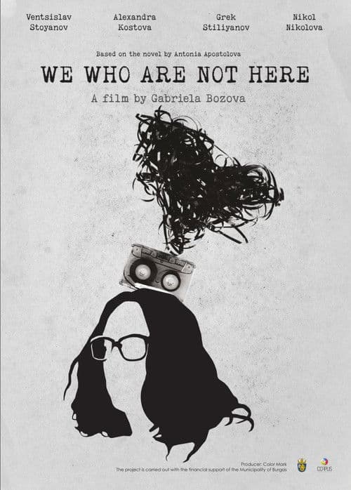 We Who Are Not Here poster