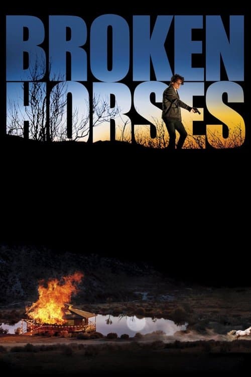 Broken Horses poster
