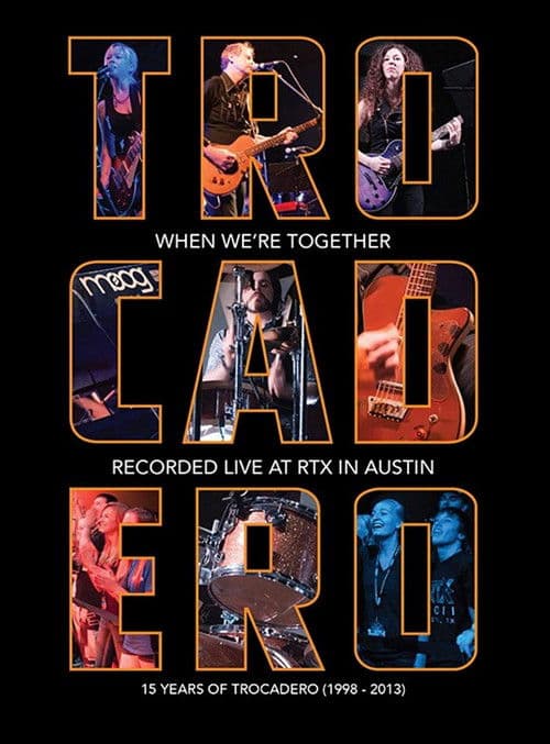 Trocadero: When We're Together poster