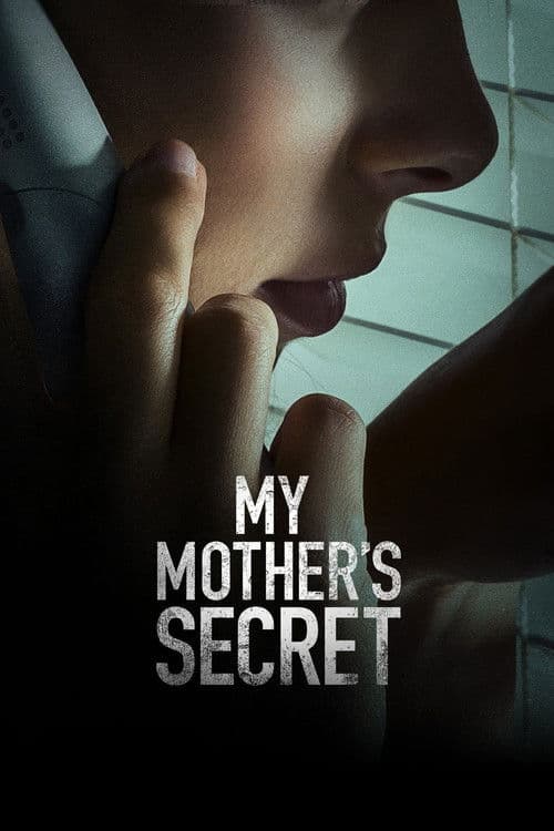 My Mother's Secret poster