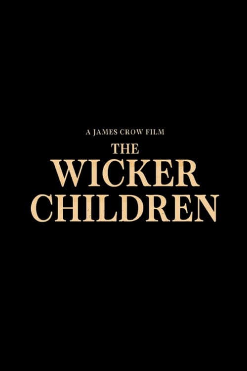 The Wicker Children poster