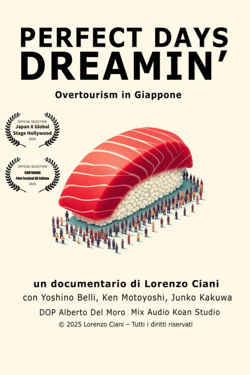 Perfect Days Dreamin' - Overtourism in Giappone poster