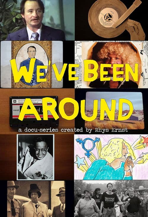 We've Been Around poster