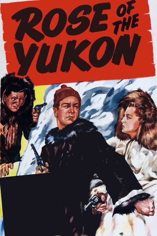 Rose of the Yukon poster