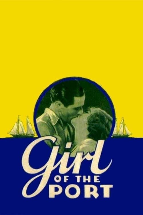 Girl of the Port poster