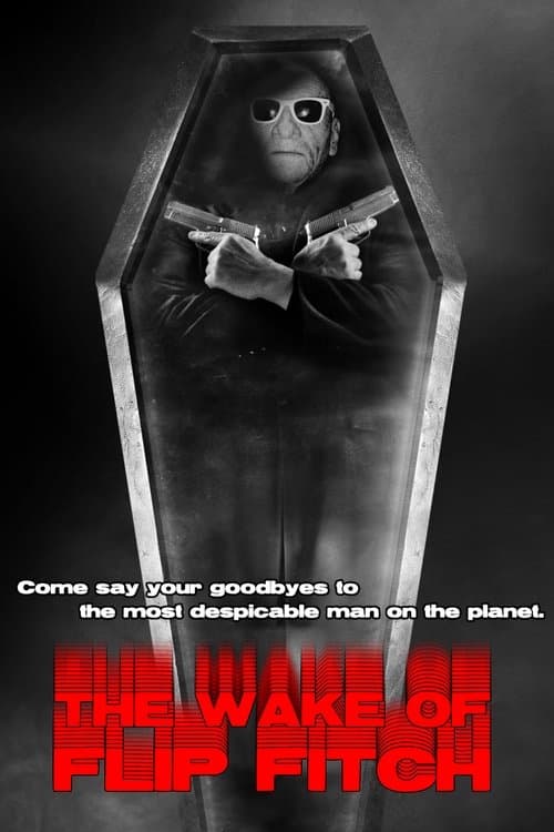 The Wake of Flip Fitch poster