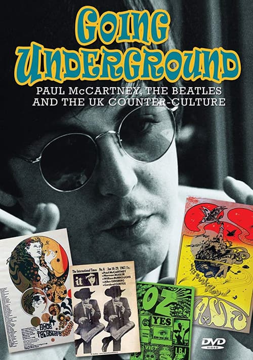 Going Underground: Paul McCartney, the Beatles and the UK Counterculture poster