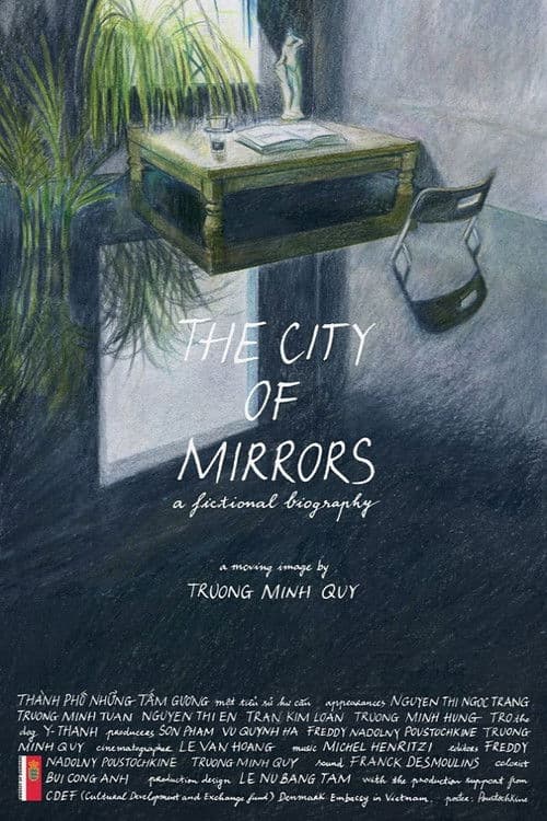The City of Mirrors: A Fictional Biography poster