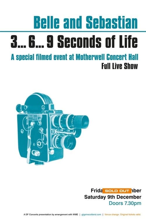 Belle and Sebastian: 3... 6... 9 Seconds of Life poster