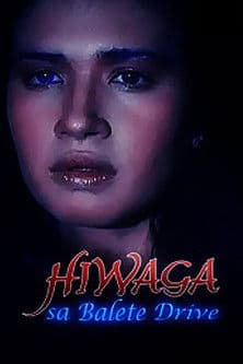 Hiwaga Sa Balete Drive poster