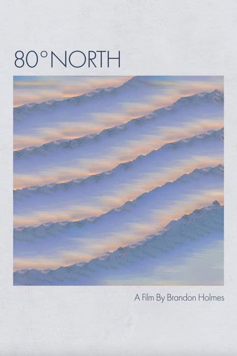 80º North (Short Film) poster