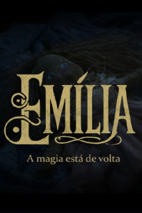 Emília – A Magia está de Volta poster