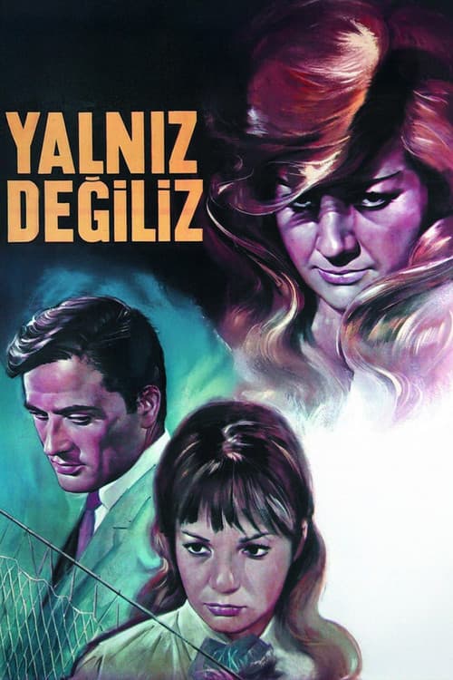 Yalnız Değiliz poster