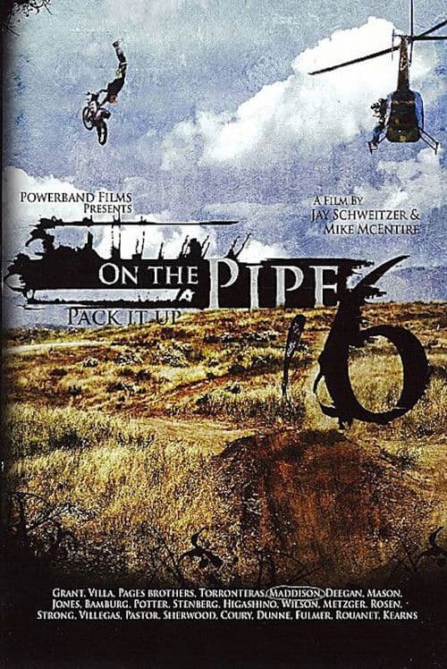 On the Pipe 6 poster