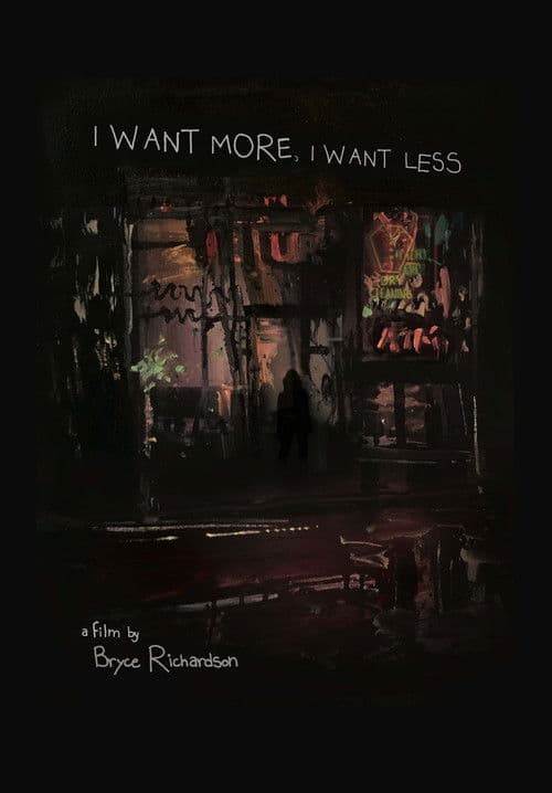 I Want More, I Want Less poster