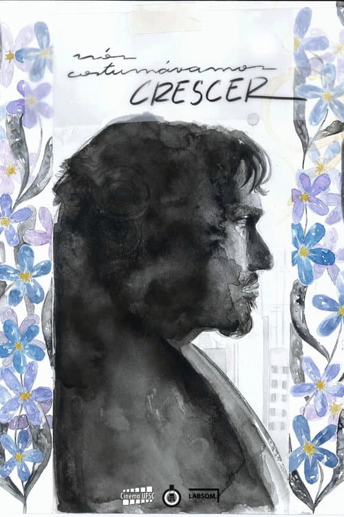 Nós Costumávamos Crescer poster