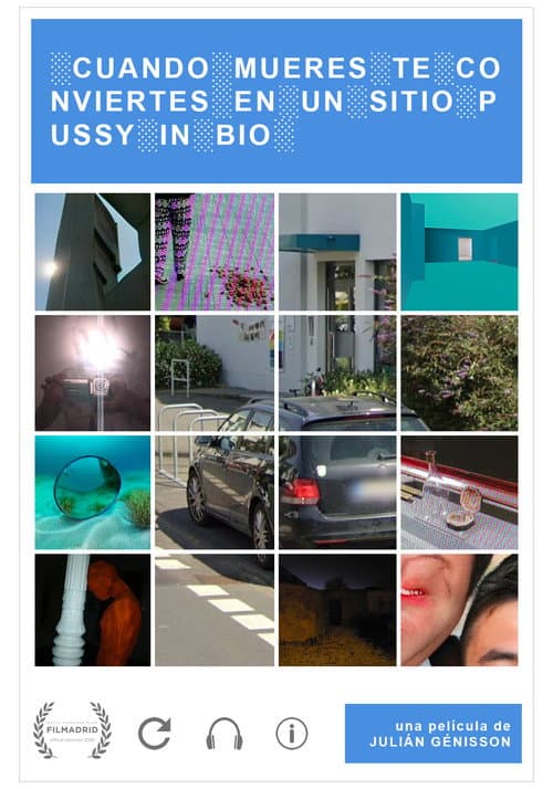 When you die you become a place Pussy in Bio poster
