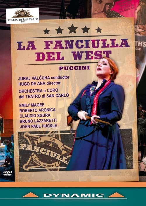 Puccini: La Fanciulla del West - Teatro di San Carlo Napoli poster