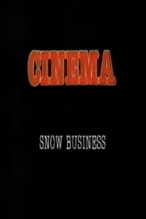 Snow Business poster