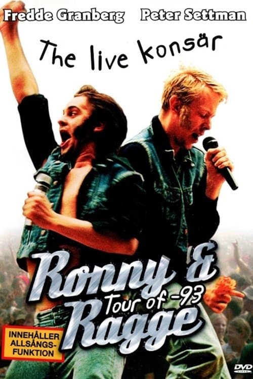 Ronny & Ragge - The Live konsär poster