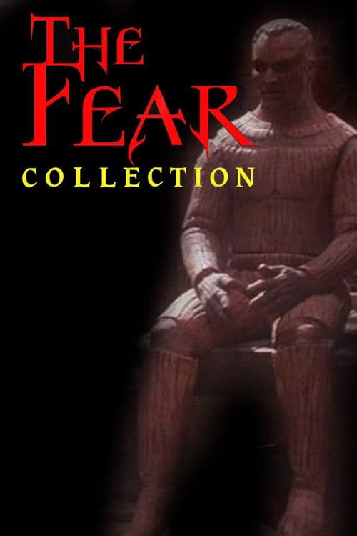 The Fear Collection