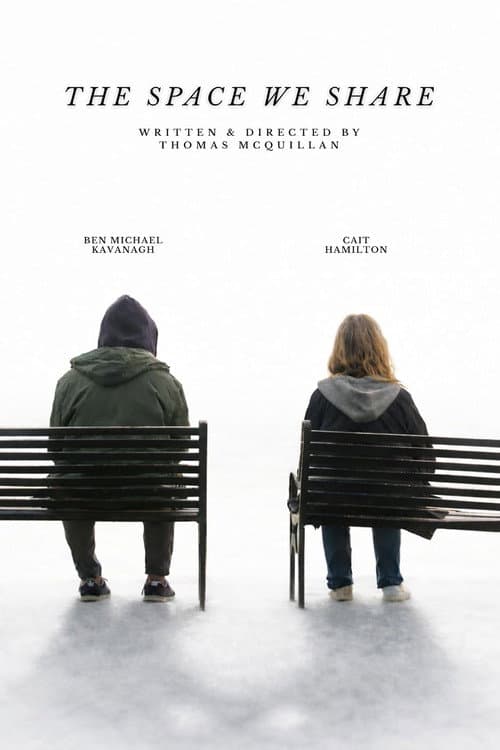 The Space We Share poster