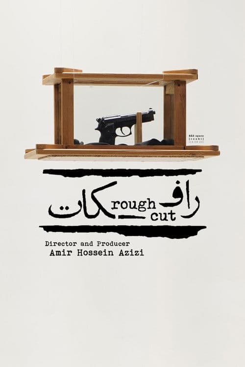 Rough Cut poster
