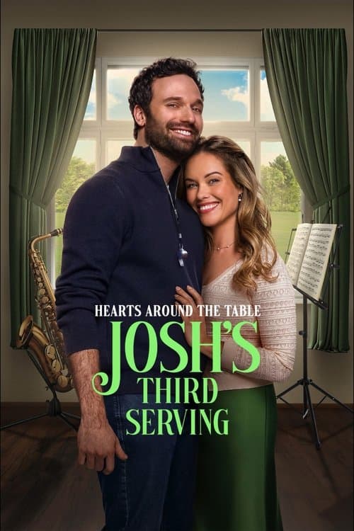 Hearts Around the Table: Josh's Third Serving poster